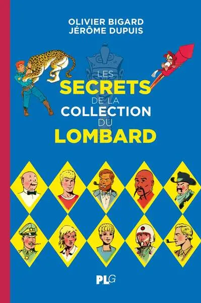 Les secrets de la collection du Lombard