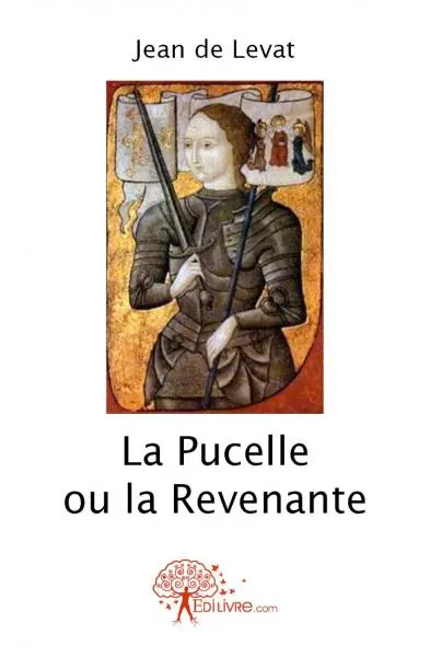 La pucelle ou la revenante