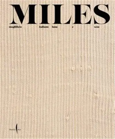 MILES : Maglificio italiano lana e seta