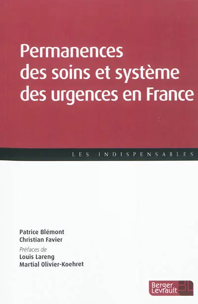 Permanences des soins et système des urgences en France