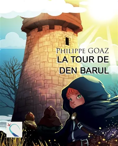 La tour de Den Barul