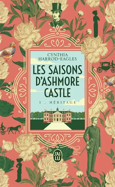 Les saisons d'Ashmore Castle. Vol. 1. Héritage