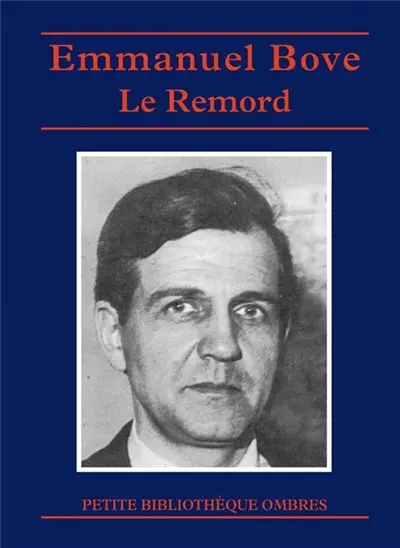 Le remord : contes, nouvelles et propos retrouvés