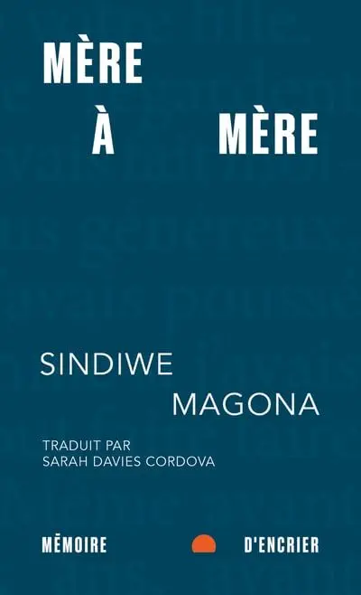 Mère à mère, Sindiwe Magona