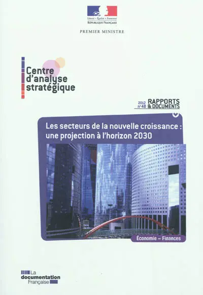 Les secteurs de la nouvelle croissance : une projection à l'horizon 2030