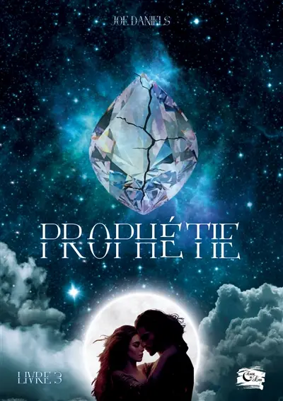 Prophétie : livre 3