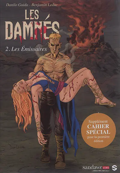 Les damnés. Vol. 2. Les émissaires