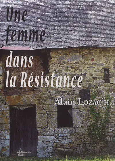 Une femme dans la Résistance