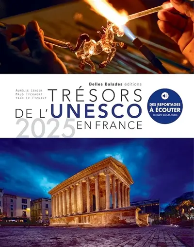 Trésors de l'Unesco en France : 2025