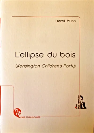 L'ellipse du bois (Kensington children's party)