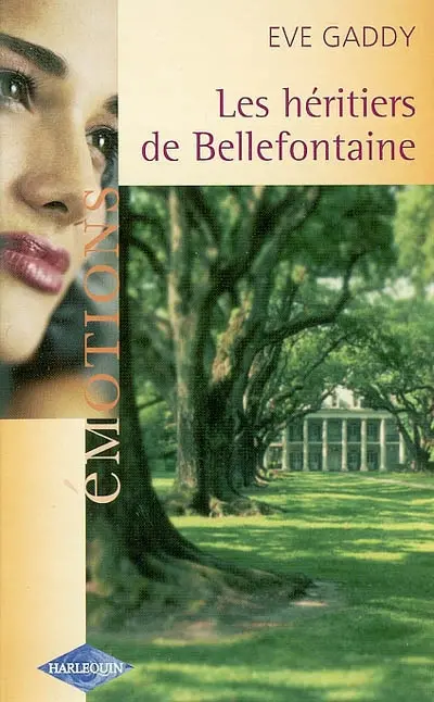 Les héritiers de Bellefontaine