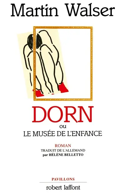 Dorn ou Le musée de l'enfance