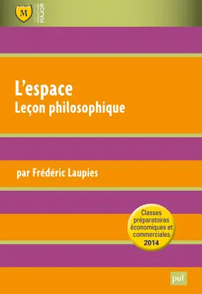 L'espace : leçon philosophique : classes préparatoires économiques et commerciales 2014