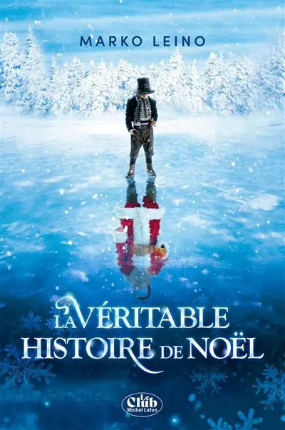 La véritable histoire de Noël