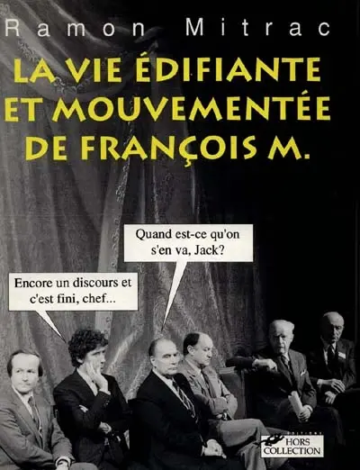 La Vie édifiante et mouvementée de François M.