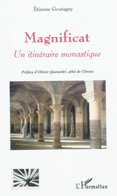 Magnificat : un itinéraire monastique