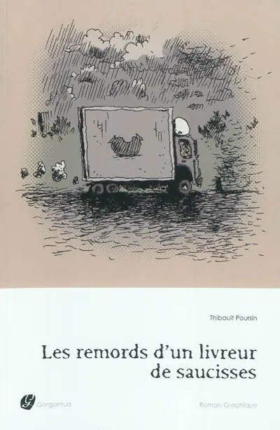 Les remords d'un livreur de saucisses : roman graphique