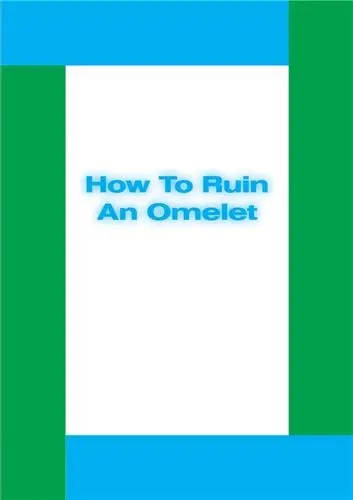 Michael Williams : How To Ruin Omelet