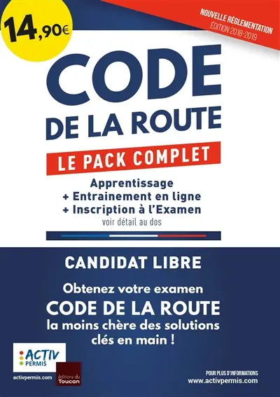 Code de la route : le pack complet : apprentissage + entraînement en ligne + inscription à l'examen