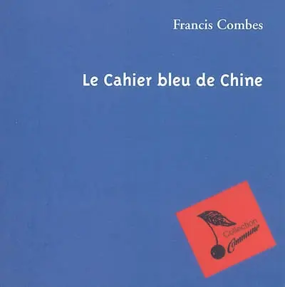 Le cahier bleu de Chine : août 2005