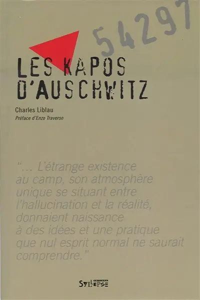 Les kapos d'Auschwitz
