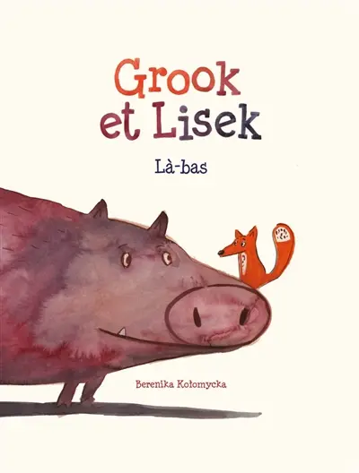 Grook et Lisek : là-bas