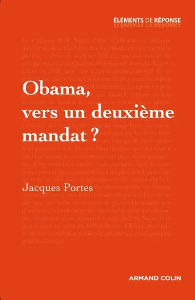 Obama, vers un deuxième mandat ?