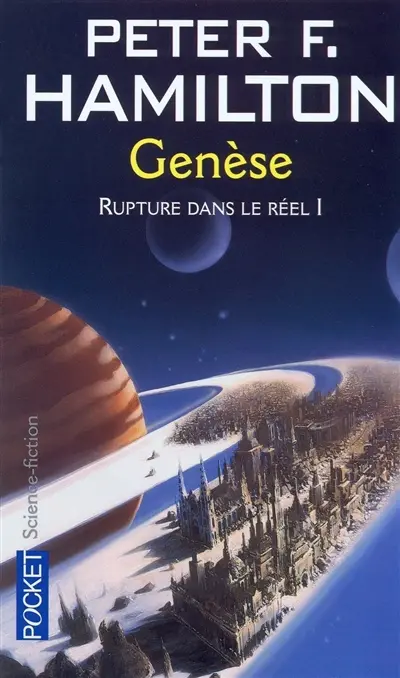 L'aube de la nuit. Rupture dans le réel. Vol. 1. Genèse