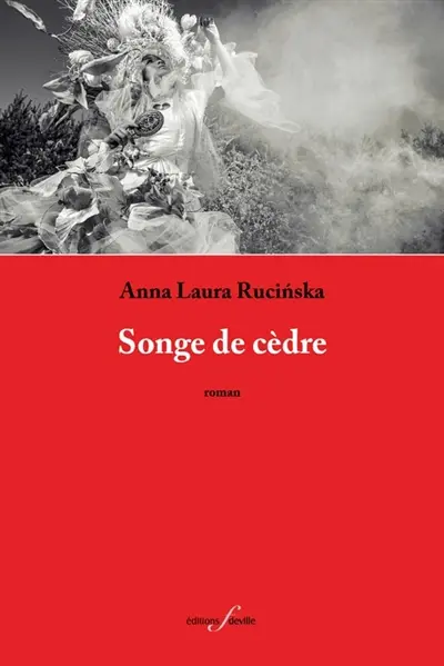 Songe de cèdre