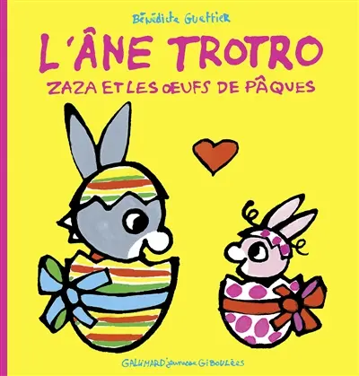 L'âne Trotro. Vol. 29. Zaza et les oeufs de Pâques