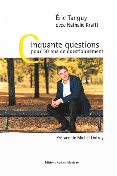 Cinquante questions pour cinquante ans de questionnement