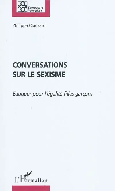 Conversations sur le sexisme : éduquer pour l'égalité filles-garçons