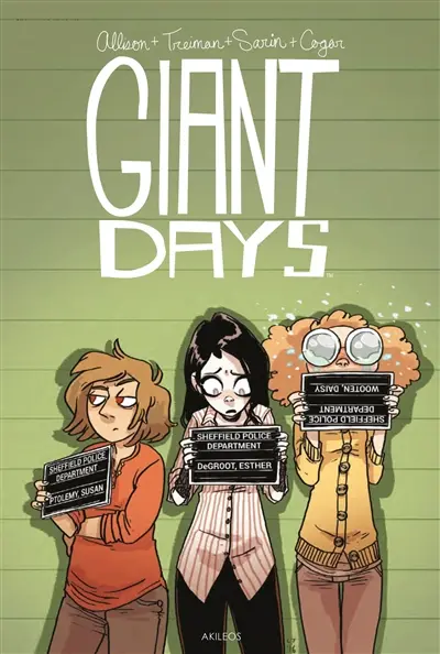 Giant days. Vol. 6