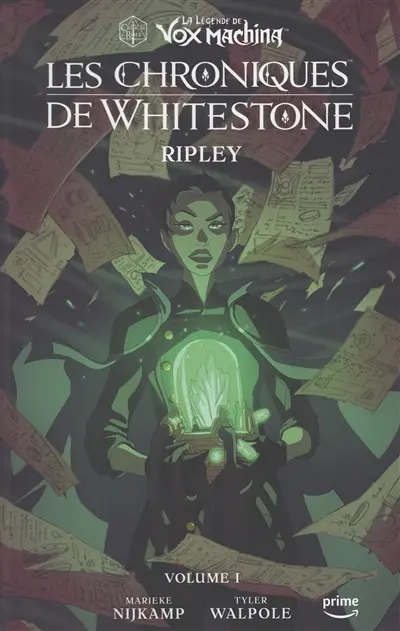 La légende de Vox Machina : les chroniques de Whitestone. Vol. 1. Ripley