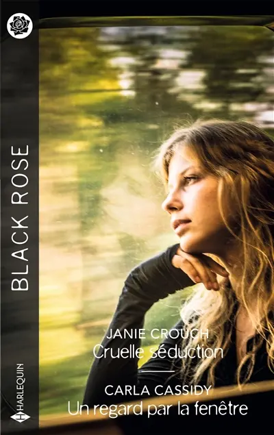 Cruelle séduction. Un regard par la fenêtre