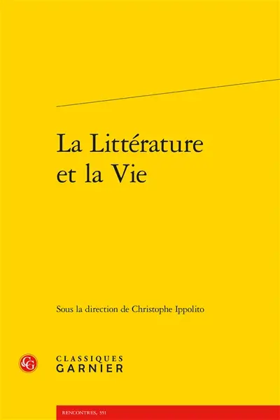 La littérature et la vie