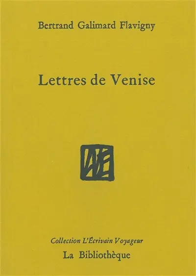 Lettres de Venise