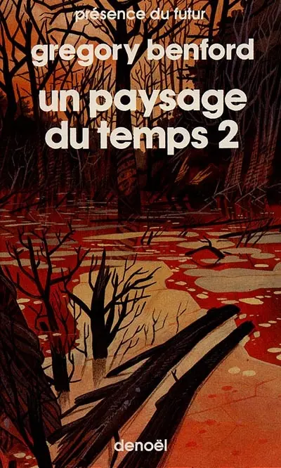 Un Paysage du temps. Vol. 2