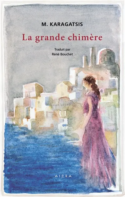 LA GRANDE CHIMERE