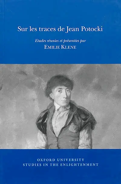 Sur les traces de Jean Potocki