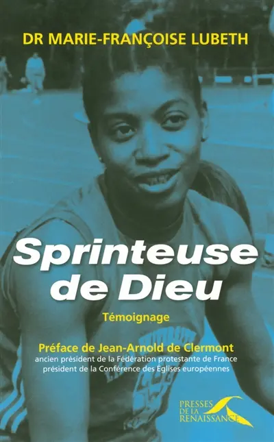 Sprinteuse de Dieu
