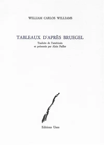 Tableaux d'après Bruegel : et autres poèmes