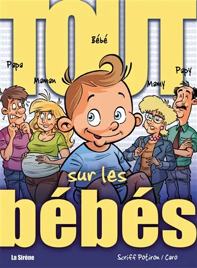 Tout sur les bébés