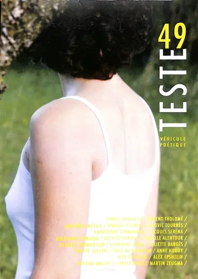 Teste : véhicule poétique, n° 49