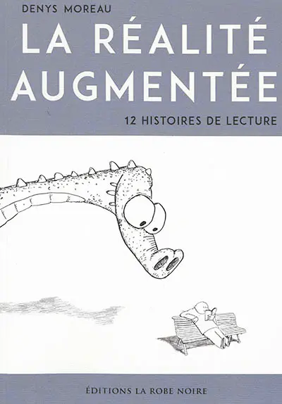 La réalité augmentée : 12 histoires de lecture