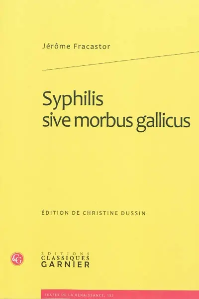 Syphilis sive morbus gallicus
