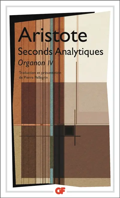 Organon. Vol. 4. Seconds analytiques