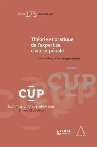 Théorie et pratique de l'expertise civile et pénale