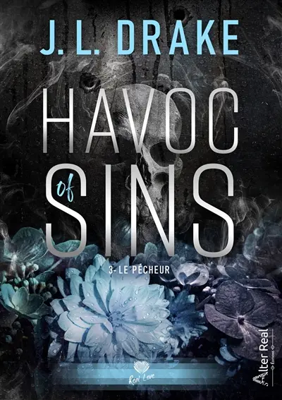 Havoc of sins. Vol. 3. Le pécheur