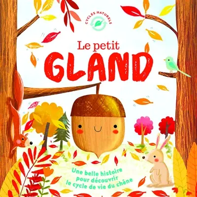 Le petit gland